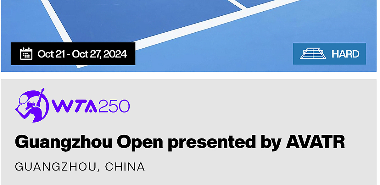 Guangzhou Open prezentat de AVATR GUANGZHOU, CHINA 21 octombrie - 27 octombrie 2024