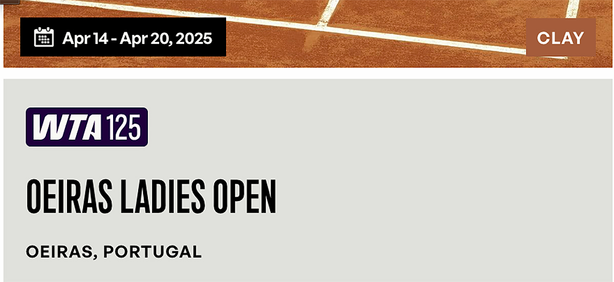 Oeiras Doamne Open Oeiras, Portugalia 14 Apr - 20 Apr 2025