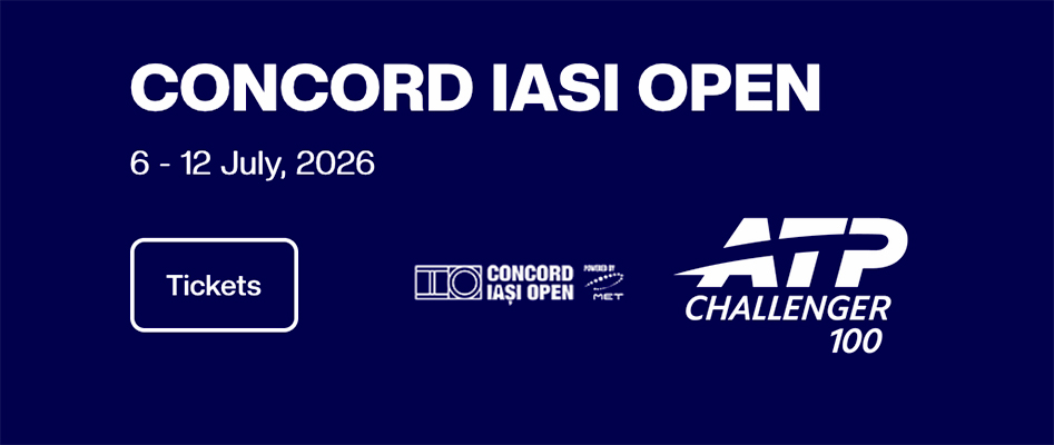 Concord Iasi Open Iasi,Romania | 6-12 iulie 2026 