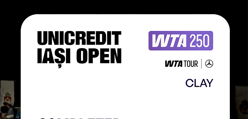 Unicredit Iasi Open WTA 250 13 iulie - 19 iulie 2026